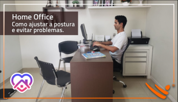 Home Office - Como Ajustar a Postura e Evitar Problemas